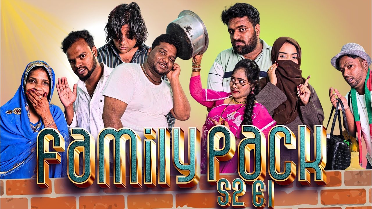 FAMILY PACK S2E1 || COMEDY SERIES || SSB COMEDY NAWABS