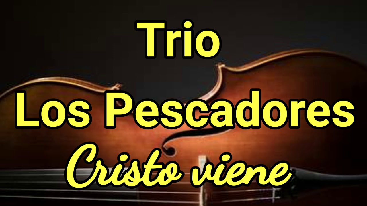 Trio Los Pescadores