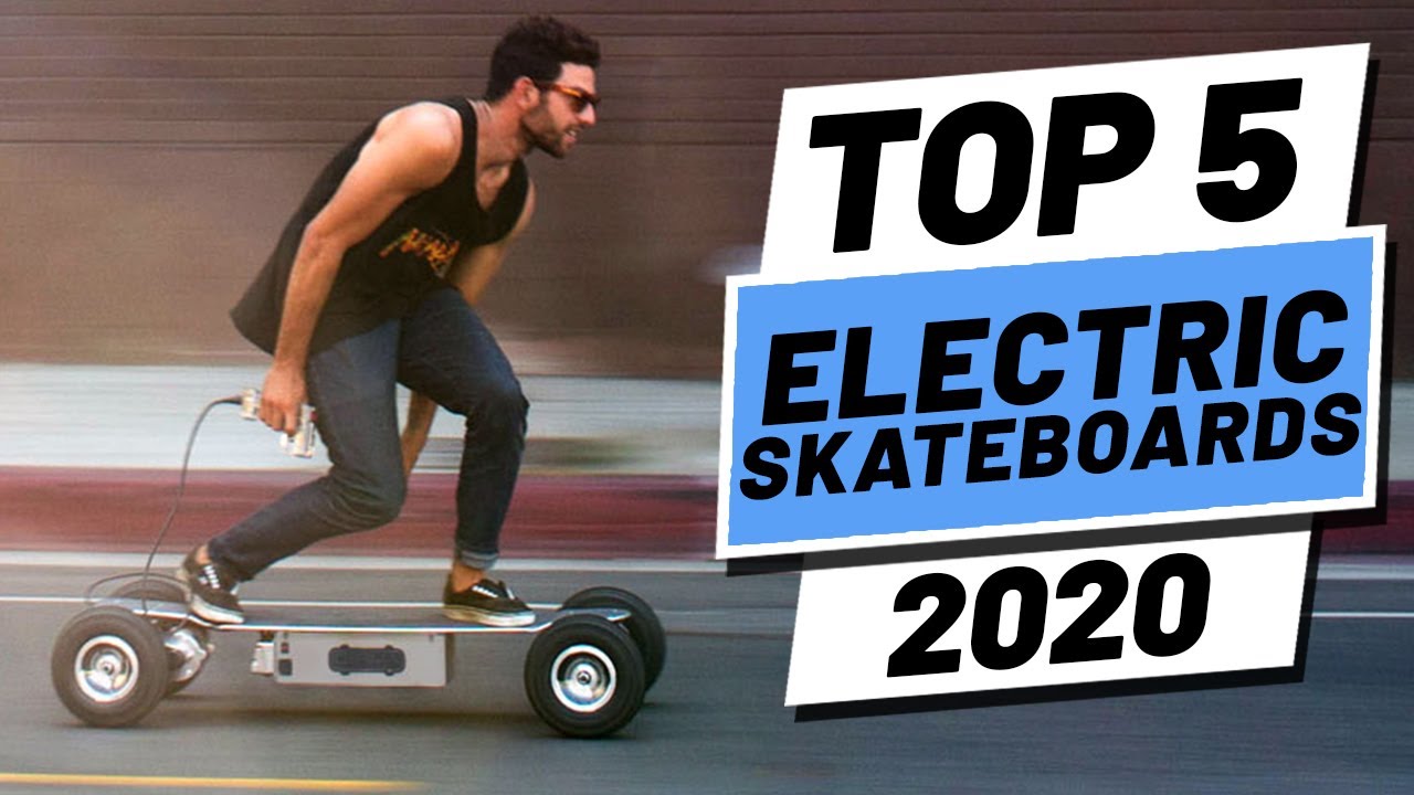 Top 5 BEST Electric Skateboard (2020)
