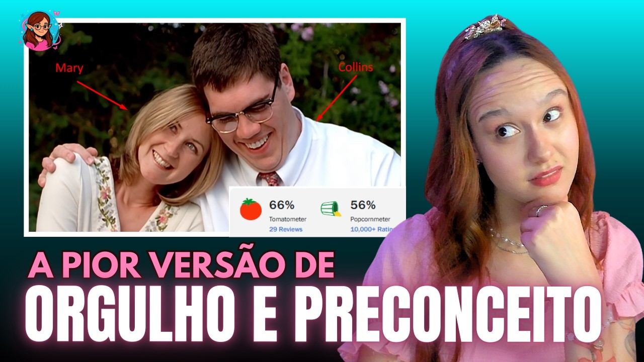 O filme que a Jane Austen teria vergonha: Orgulho e Preconceito (2003) | Lady Elfa