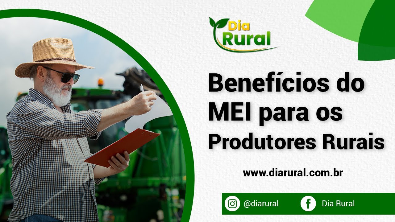 Benefícios do MEI para os Produtores Rurais