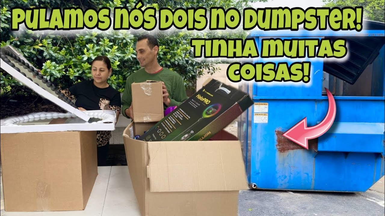 Pulamos nós dois no dumpster dos Estados Unidos🇺🇸! tinha muitas coisas