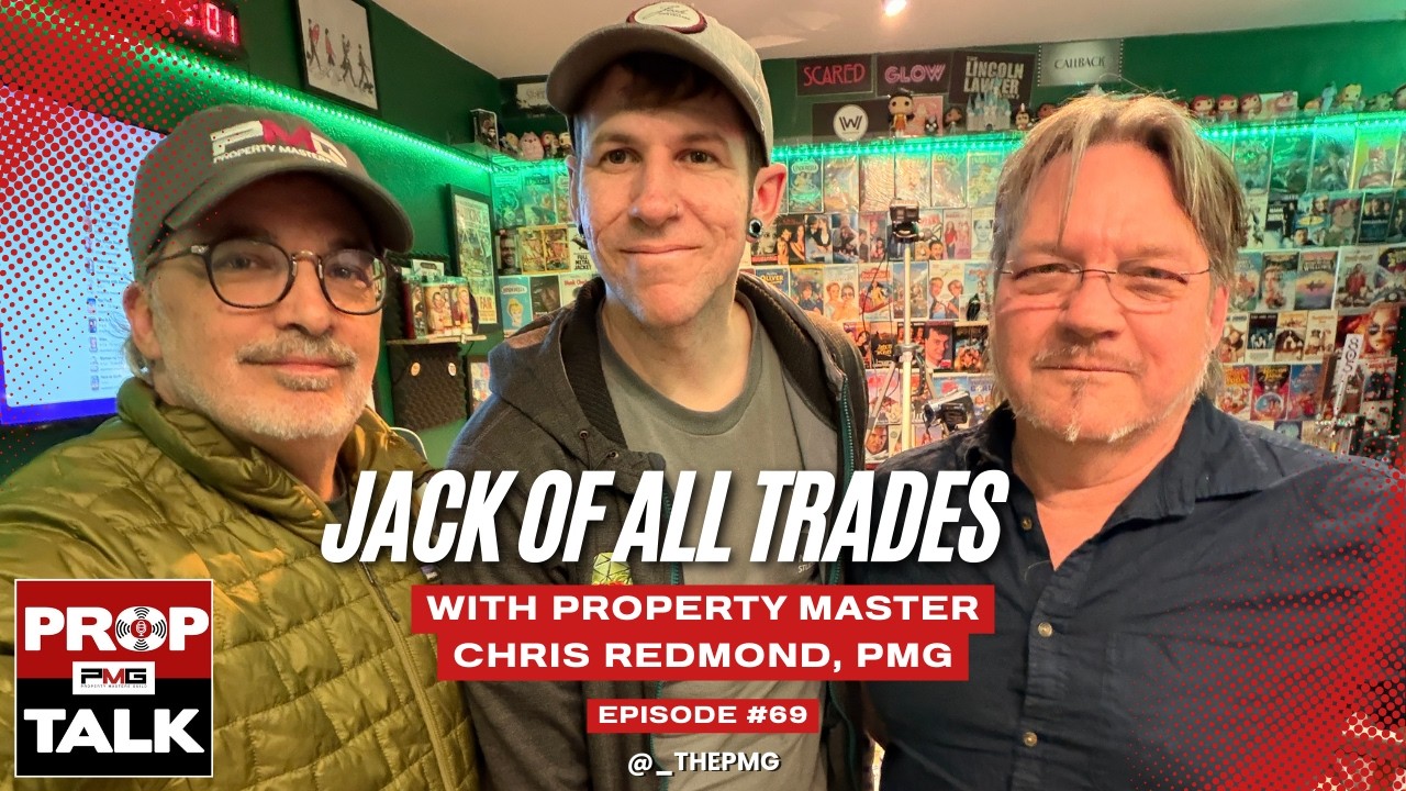 Prop Talk EP 69 - Jack of All Trades with Property Master Chris Redmond