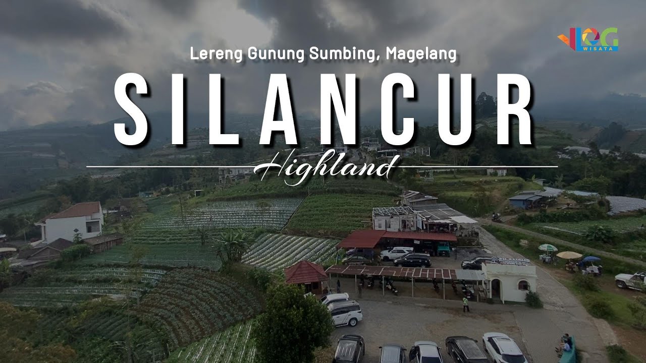 Wisata Silancur Highland, Magelang's Hidden Cloud Oasis