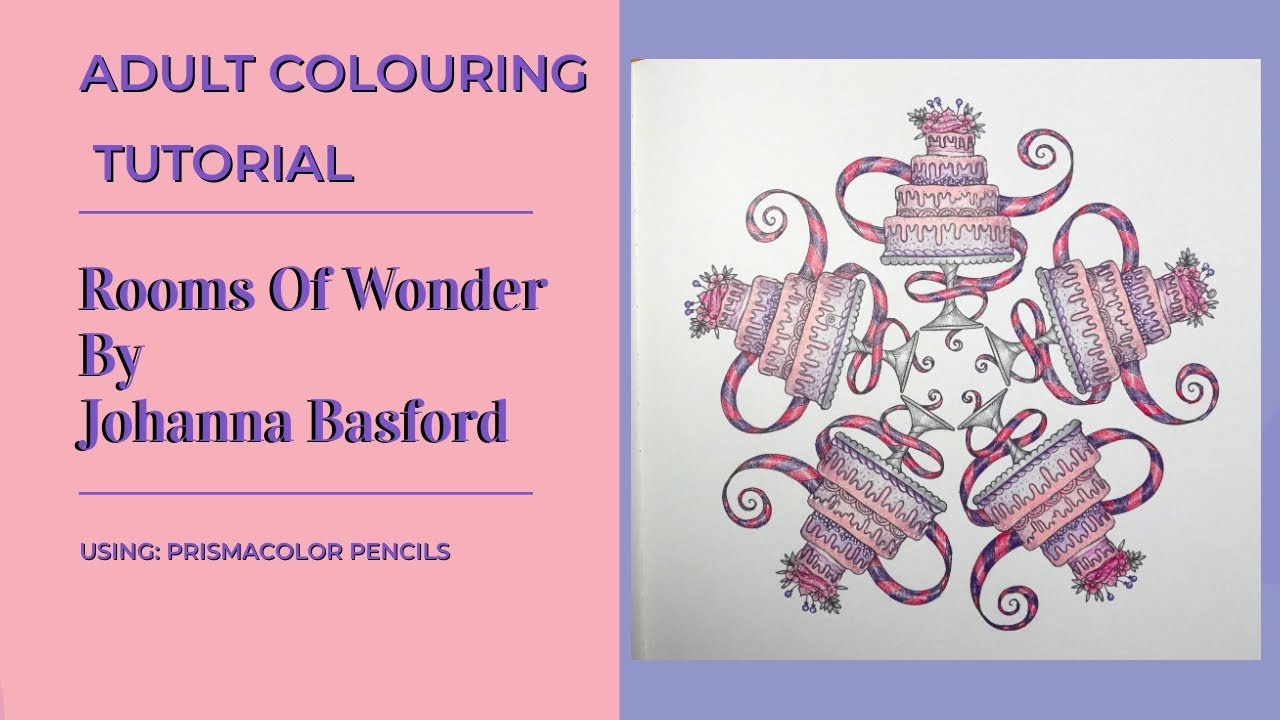 Adult Colouring Tutorial Celebration Cake - from Rooms of Wonder by Johanna Basford