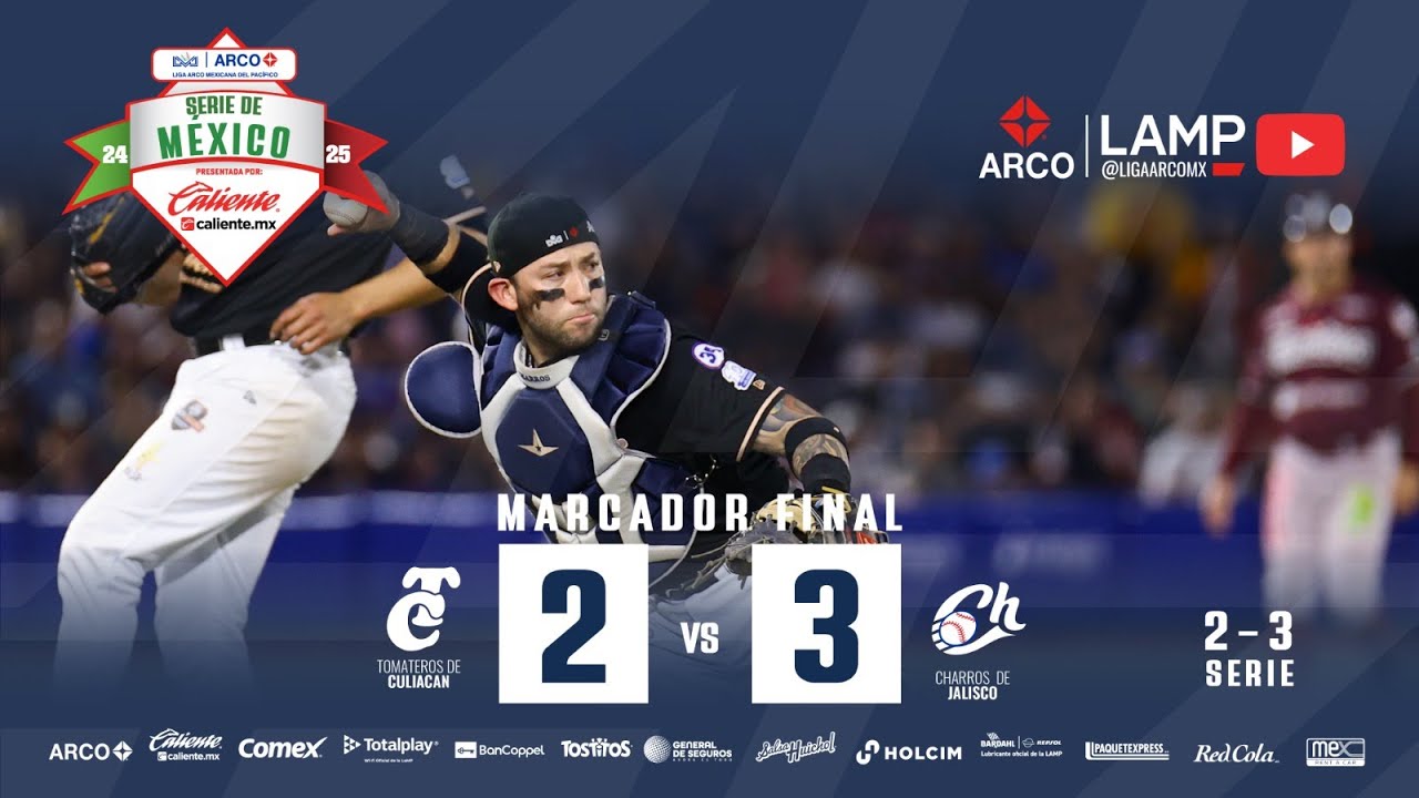 🍅 Tomateros vs Charros 🤠 Serie de México Juego 5- 26 de Enero 2025