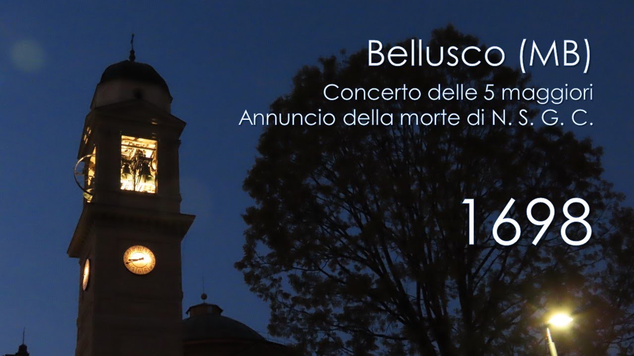 Le campane di Bellusco (MB) - Concerto delle 5 maggiori e Annuncio