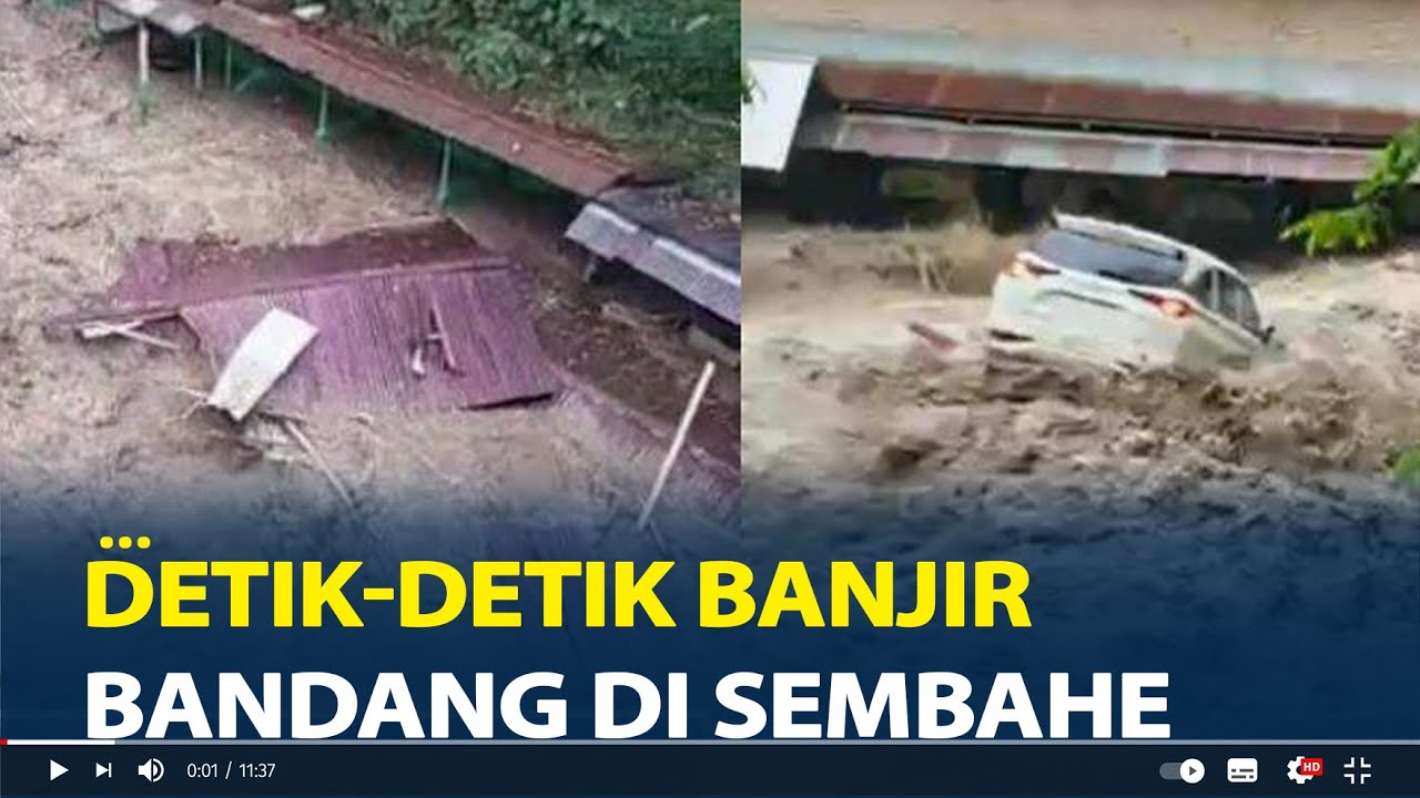 Detik-detik Banjir Bandang di Sembahe