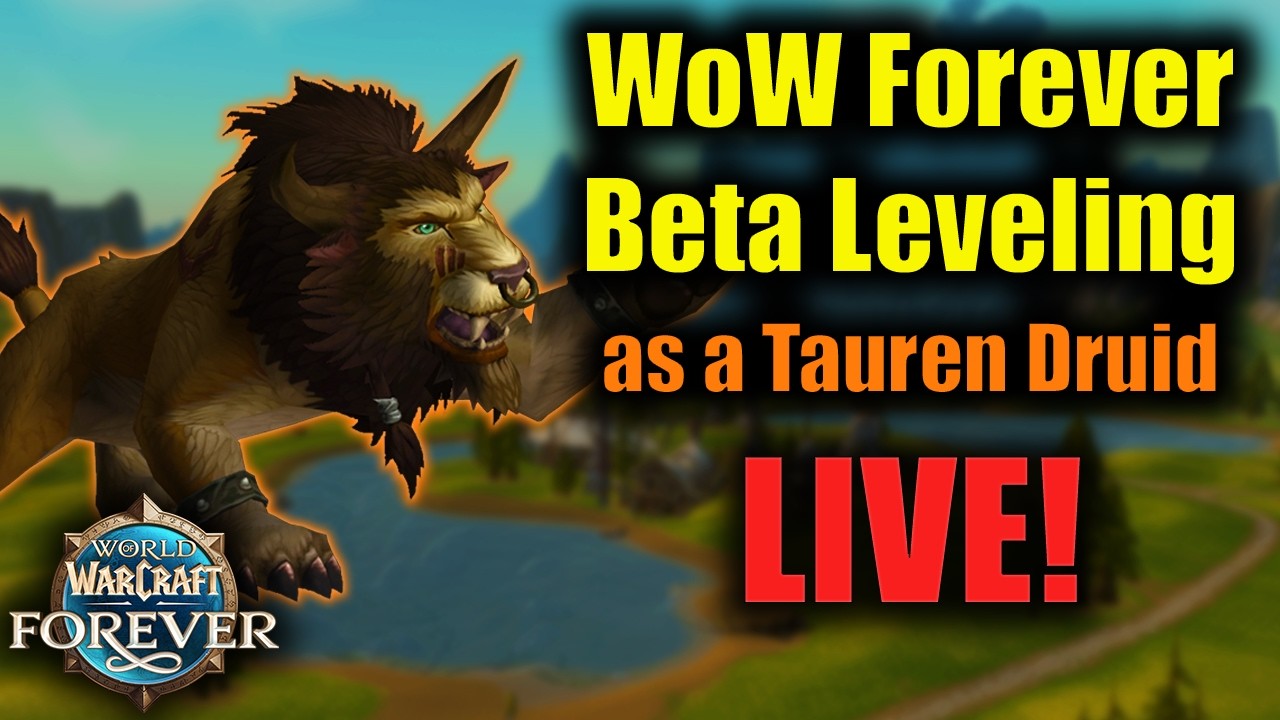 Tauren Druid Leveling on WoW Forever Beta