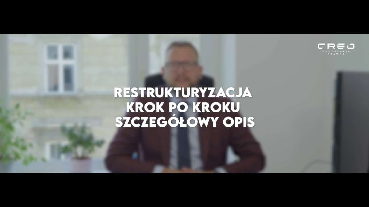 RESTRUKTURYZACJA FIRMY KROK PO KROKU (2025) | SZCZEG&Oacute;ŁOWY OPIS