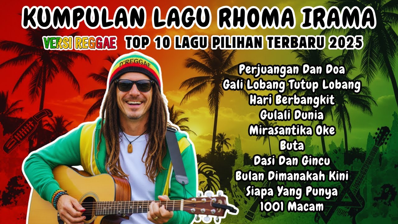 ⭐ Rhoma Irama Reggae Dangdut 2025 Full Album Viral 🎶 10 Playlist yang Sedang Trending 🌿🔥