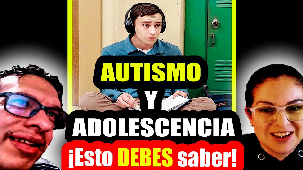AUTISMO Y ADOLESCENCIA: ¡2 AUTISTAS Te Dan las CLAVES para Afrontarla!