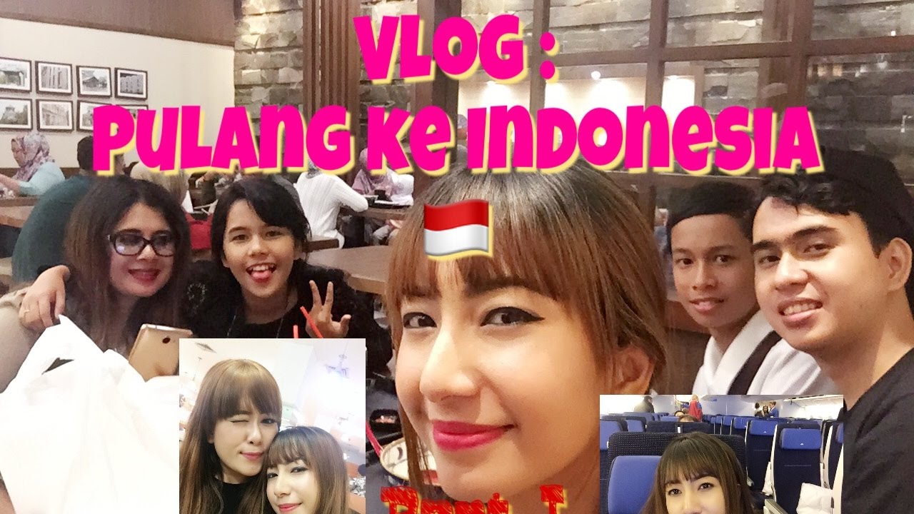 VLOG: Pulang ke Indonesia 🇮🇩 || 2 tahun ga mudik Part 1
