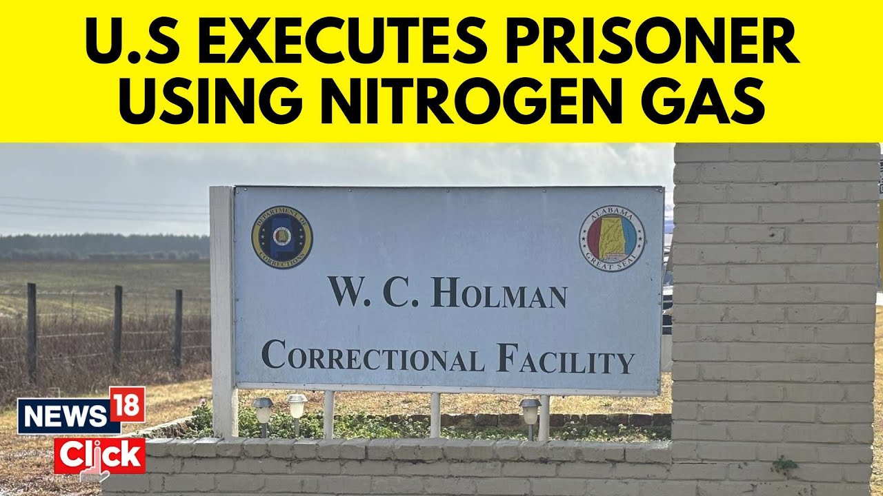 First Nitrogen Gas Execution In US | How Does It Work? | N18V | News18