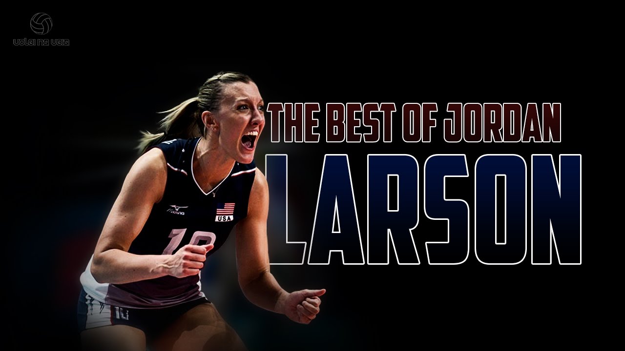 The Best of Jordan Larson
