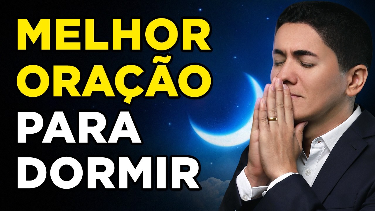 PODEROSA ORA&Ccedil;&Atilde;O NOTURNA para UM SONO PROFUNDO - Sons da Natureza Relaxantes de Madrugada