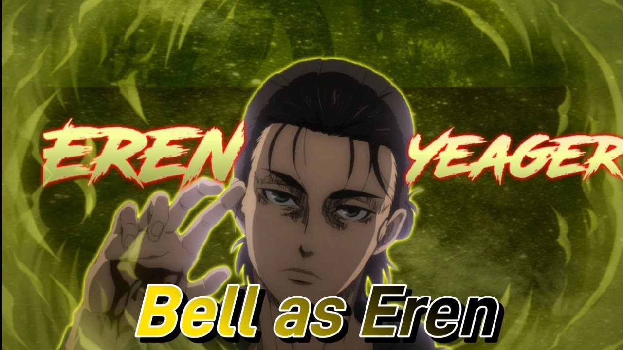 Danmachi reagindo ao rap do eren (*Bell as Eren*){Lexclash}