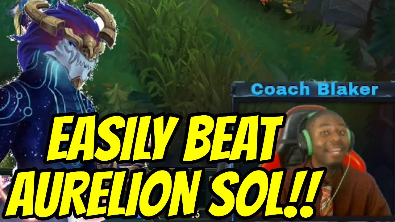 HOW TO BEAT AURELION SOL - LEAGUE OF LEGENDS
