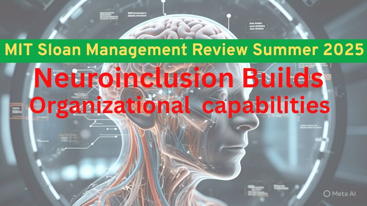 Neuroinclusion: Your Secret Weapon for Business Innovation | MIT Sloan Summer 2025