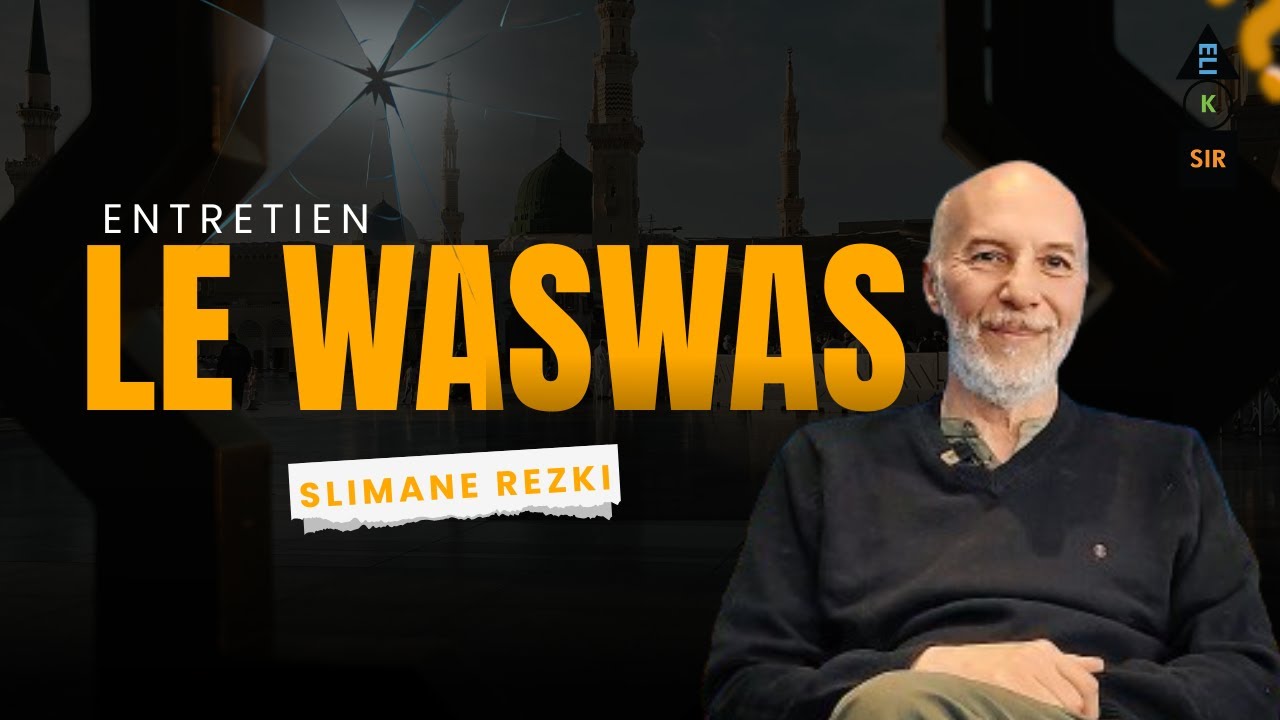 ENTRETIENS   LE WASWAS