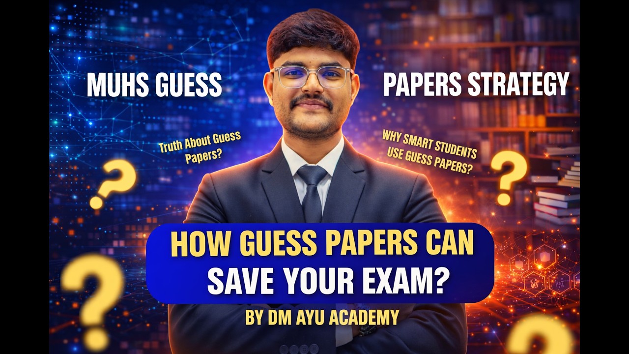 How Guess Papers Can Save Your Exam? | MUHS Guess Papers Strategy 🔥 | DM AYU ACADEMY