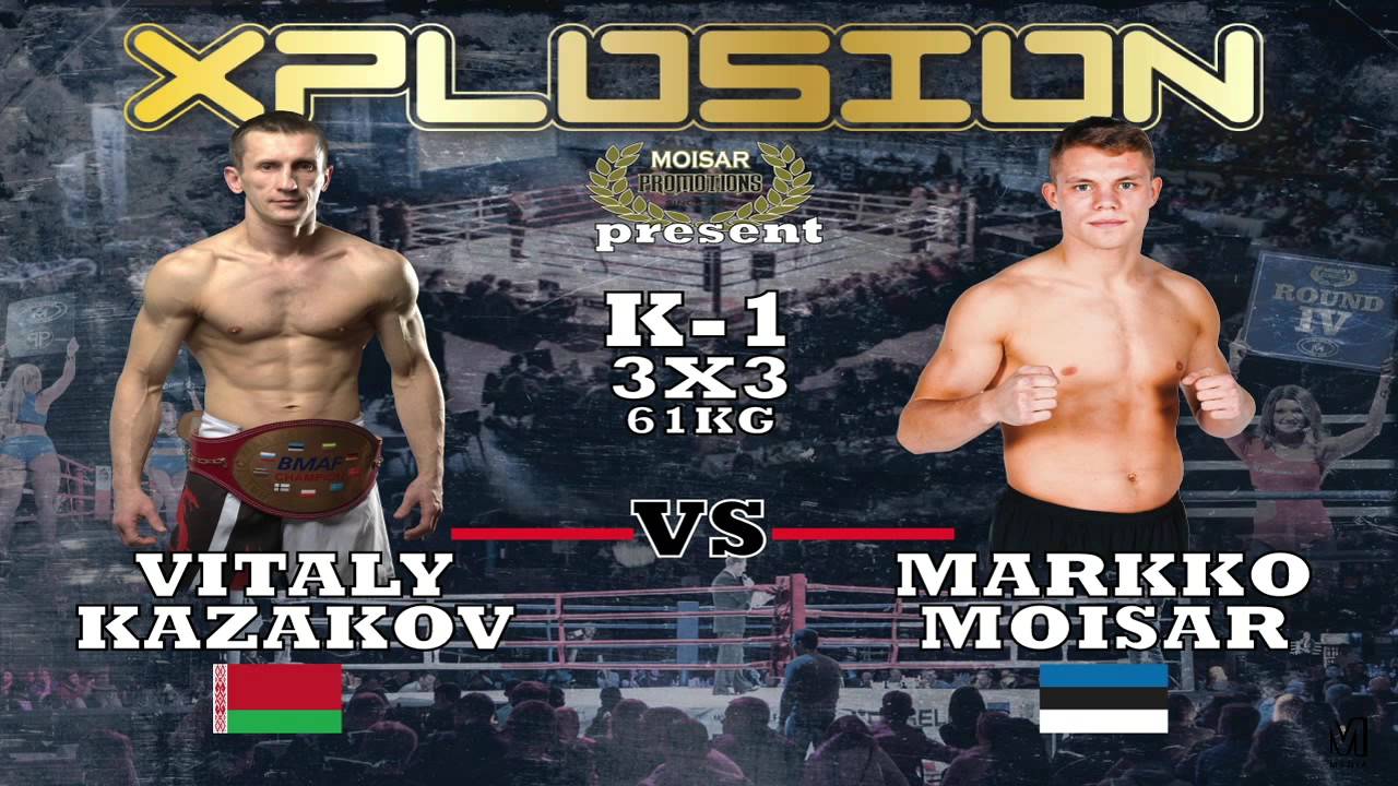 Xplosion 12.09.2015: Markko Moisar vs Vitaly Kazakov