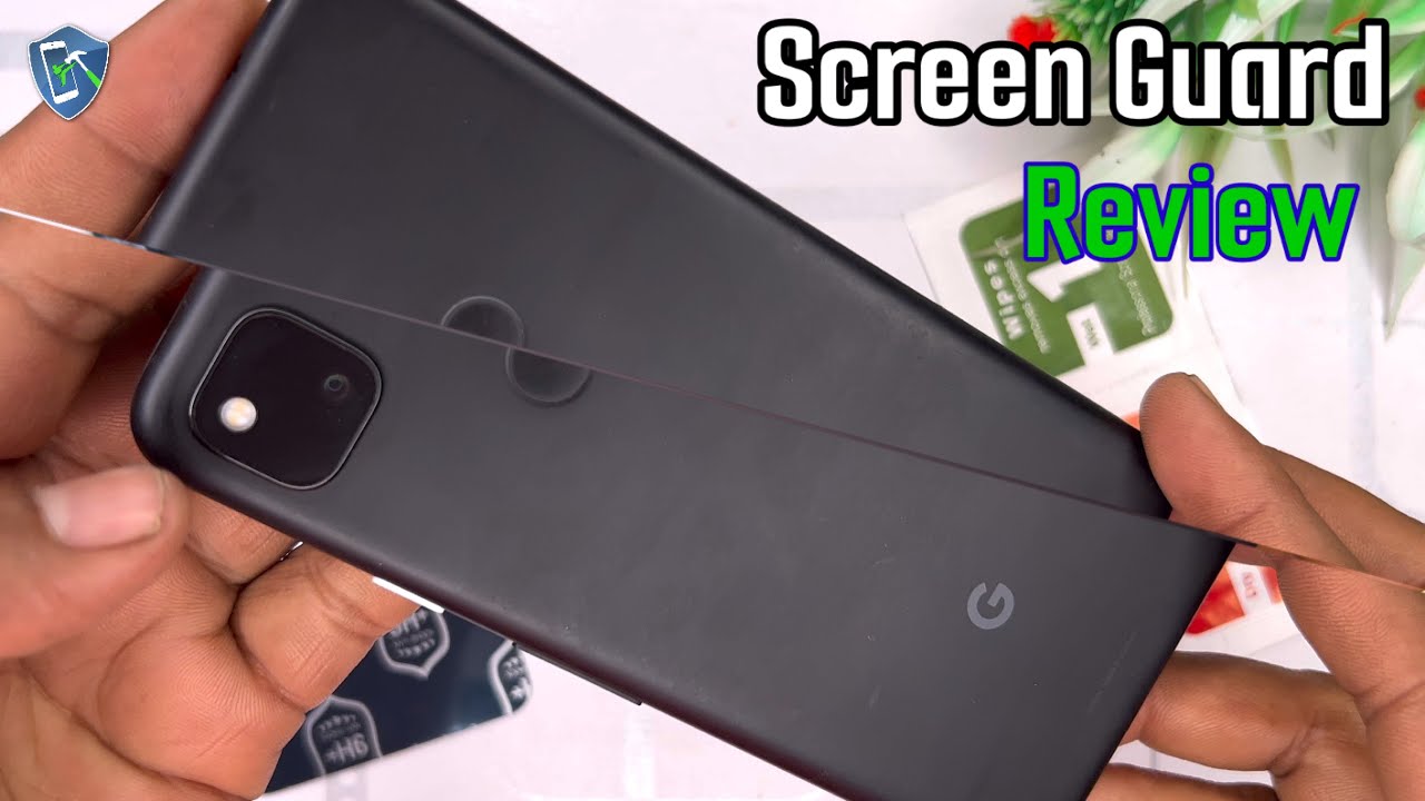 Google Pixel 4A Screen Guard Review @SmartUnlock
