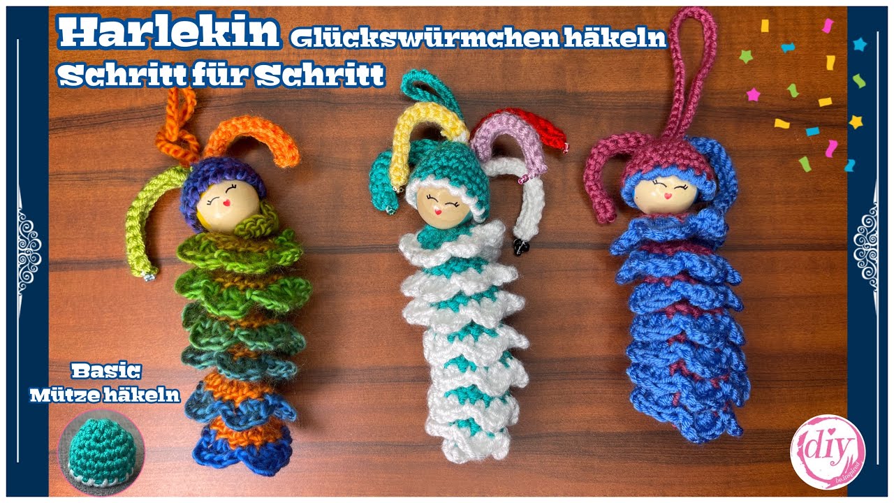 Harlekin Glückswürmchen häkeln | Schritt für Schritt | Mütze häkeln |Zapfenwürmchen | Sorgenwürmchen