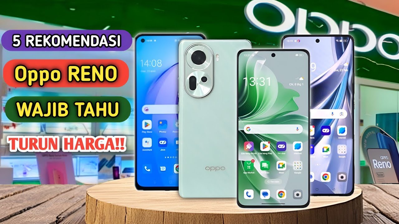 Wajib Tahu! 5 HP Oppo Reno Terbaik dengan Kamera Canggih dan Performa Tangguh!