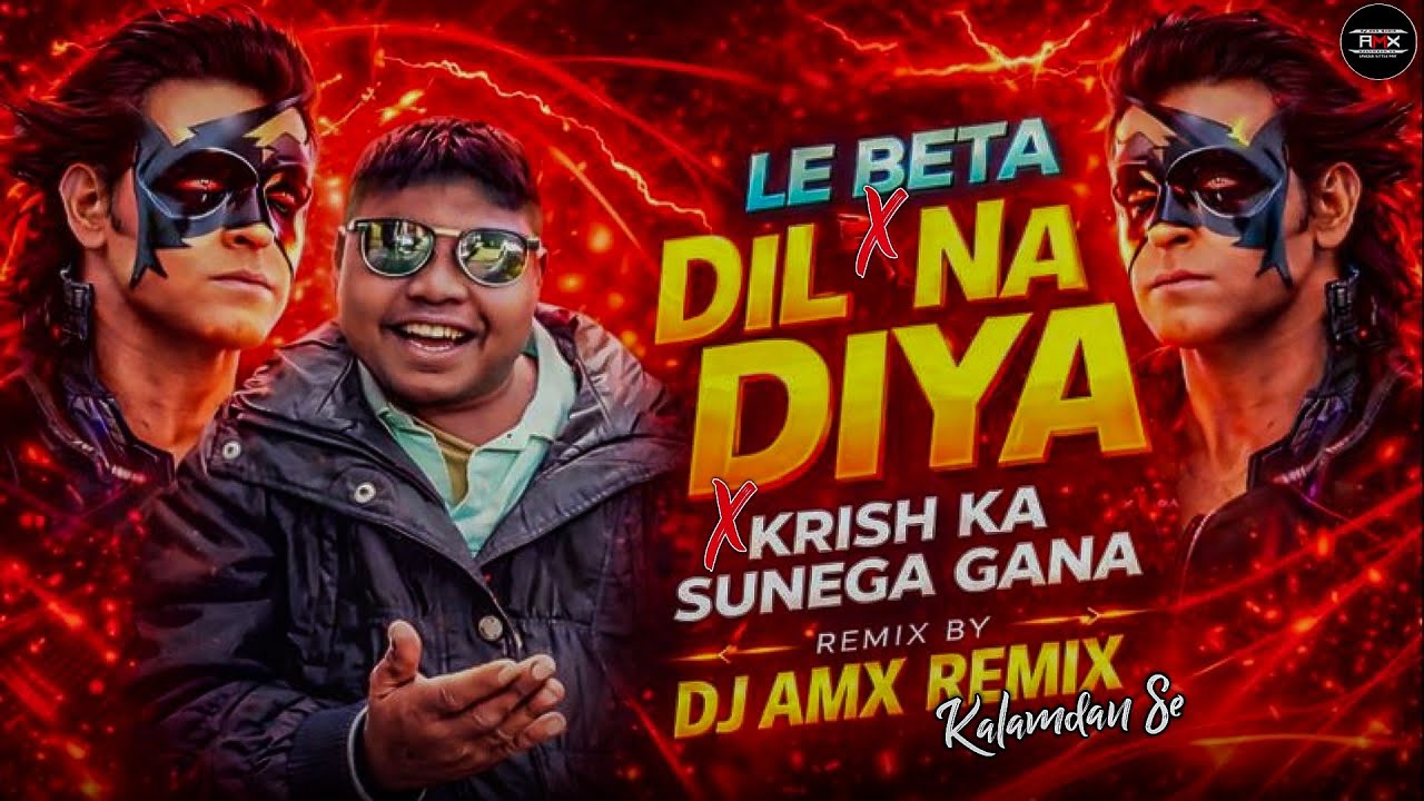 DIL NA DIYA X LE BETA REMIX | VIRAL DJ SONG | KRISH KA GANA SUNEGA | TRENDING INSTA SONG