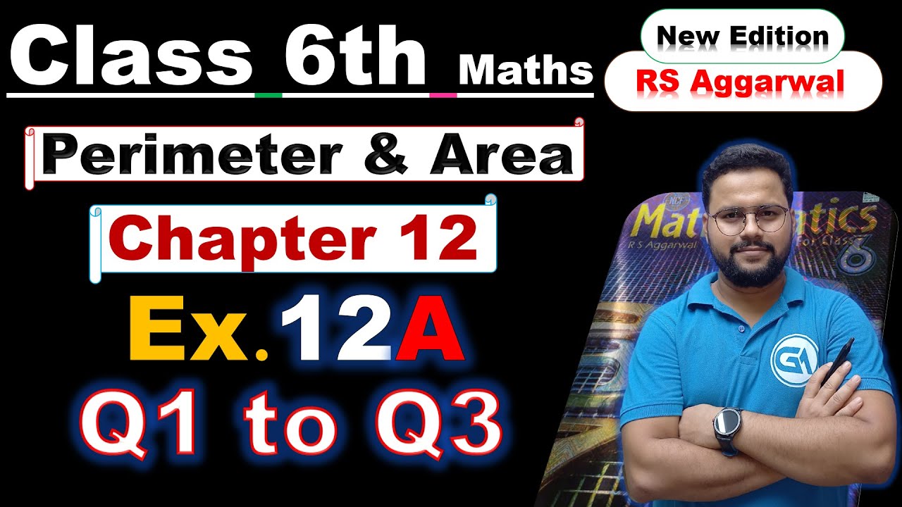 Class 6 RS Aggarwal | Chapter 12 Perimeter & Area | Exercise 12A Solutions (Q1 to Q3)