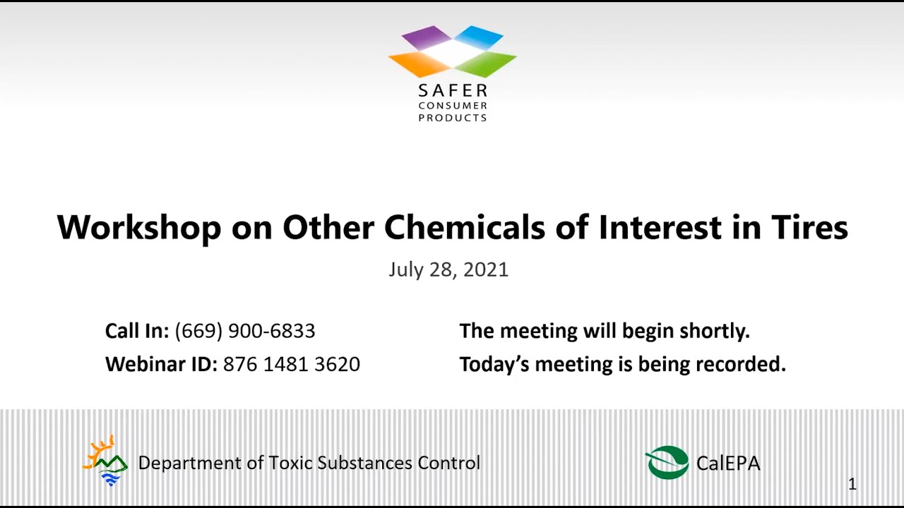 Workshop on Other Chemicals of Interest in Tires - July 28, 2021