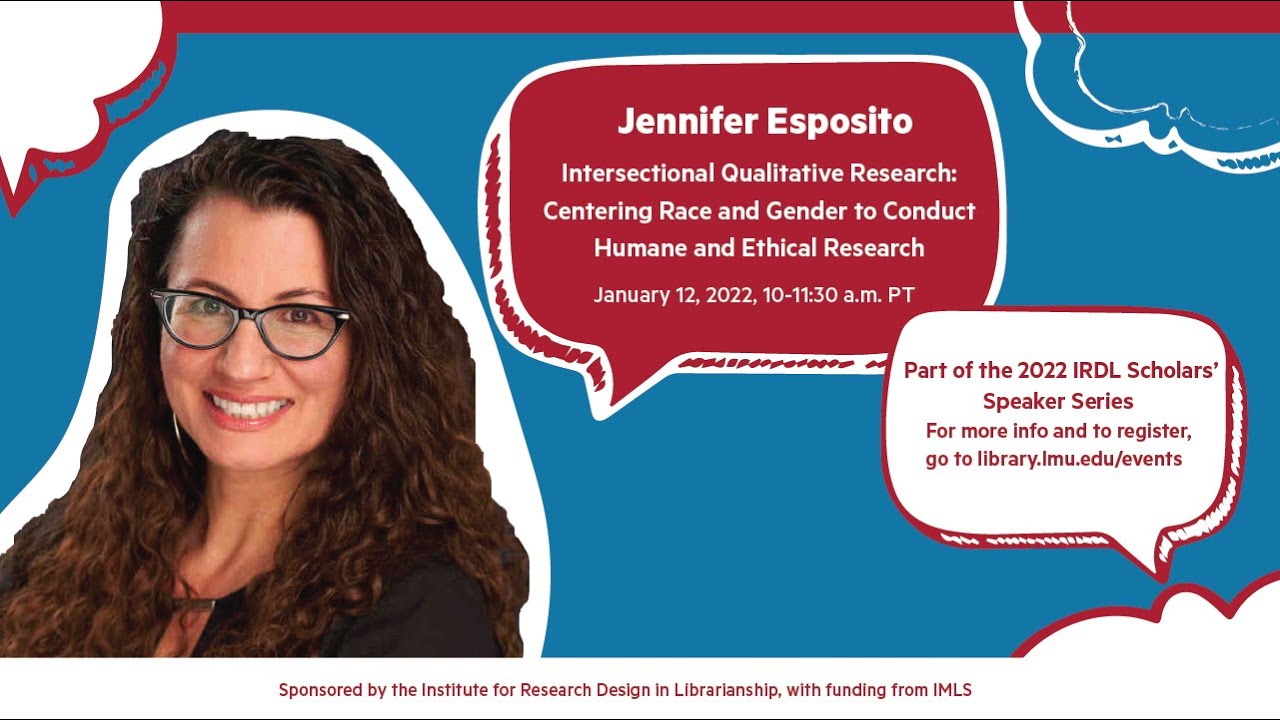 Jennifer Esposito: Intersectional Qualitative Research (IRDL Scholars' Speaker Series)
