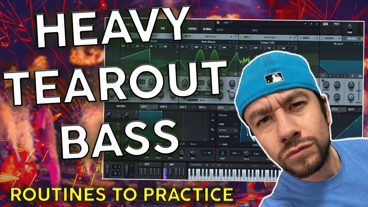 2 TEAROUT Serum 2 BASS ROUTINES EVERY BEGINNER Should Know