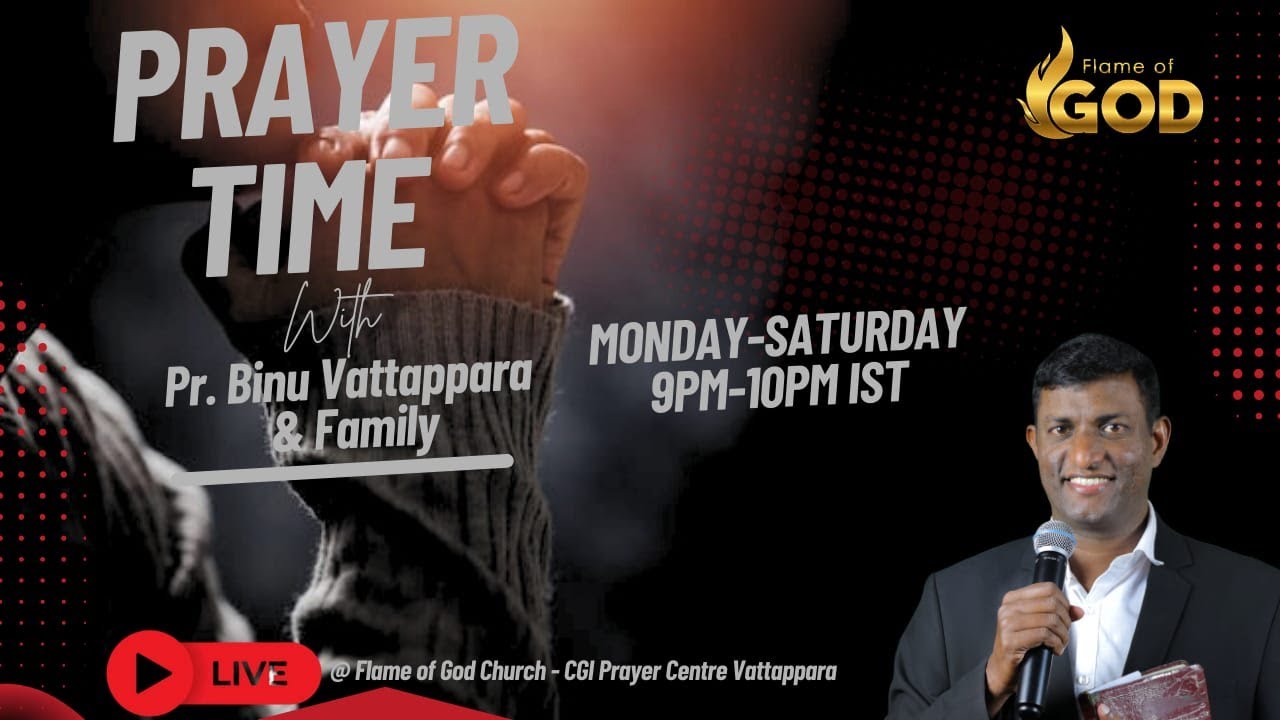 🔴 Live Prayer Time with Pr. Binu Vattappara | Flame of God Church | 23 Jan 2026