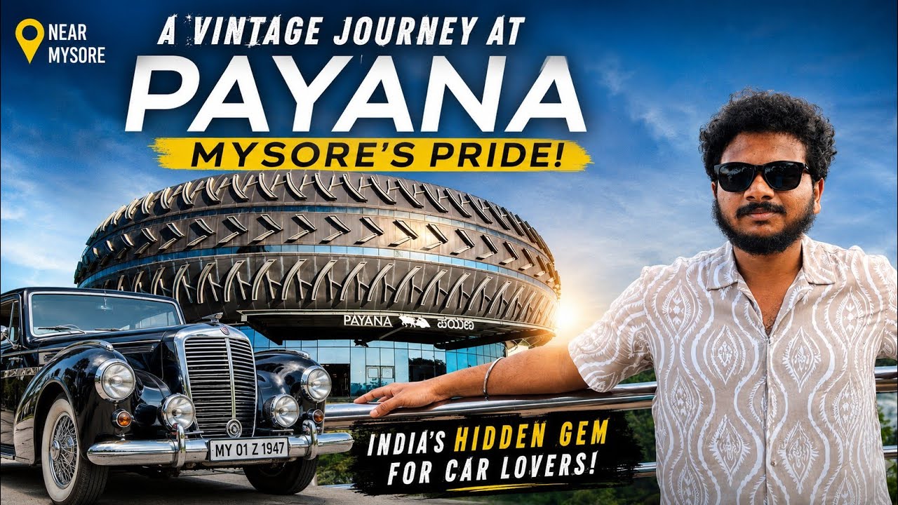 PAYANA Vintage Car Museum near Mysore | Dharmasthala Veerendra Heggade | OG | Gourmandcrossing