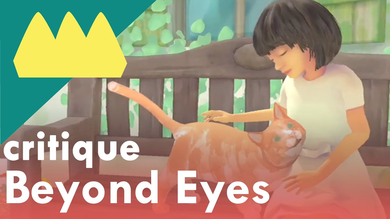 Beyond Eyes Critique - 