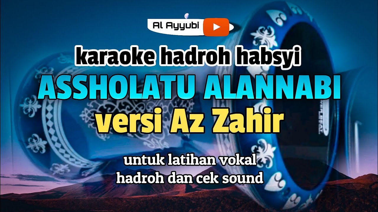 KARAOKE HADROH HABSYI 
