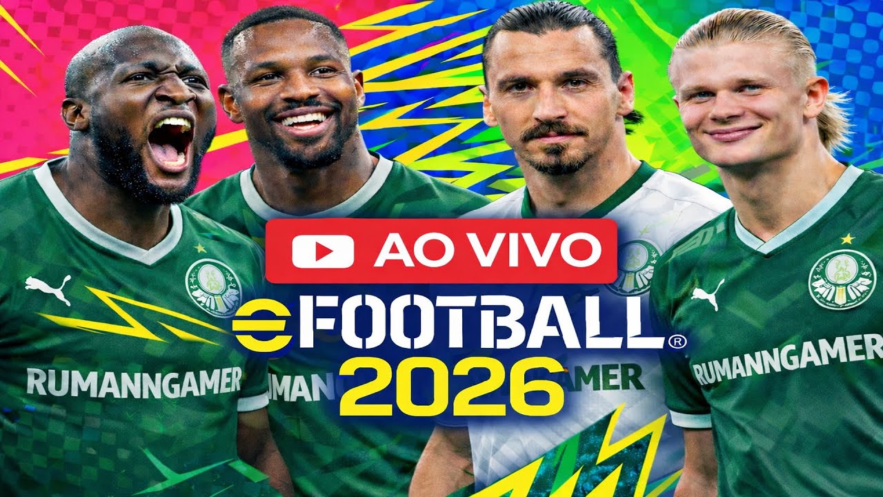 🔴 AO VIVO: eFootball 2026 com RUMANN GAMER | TIME DE GIGANTES EM CAMPO!