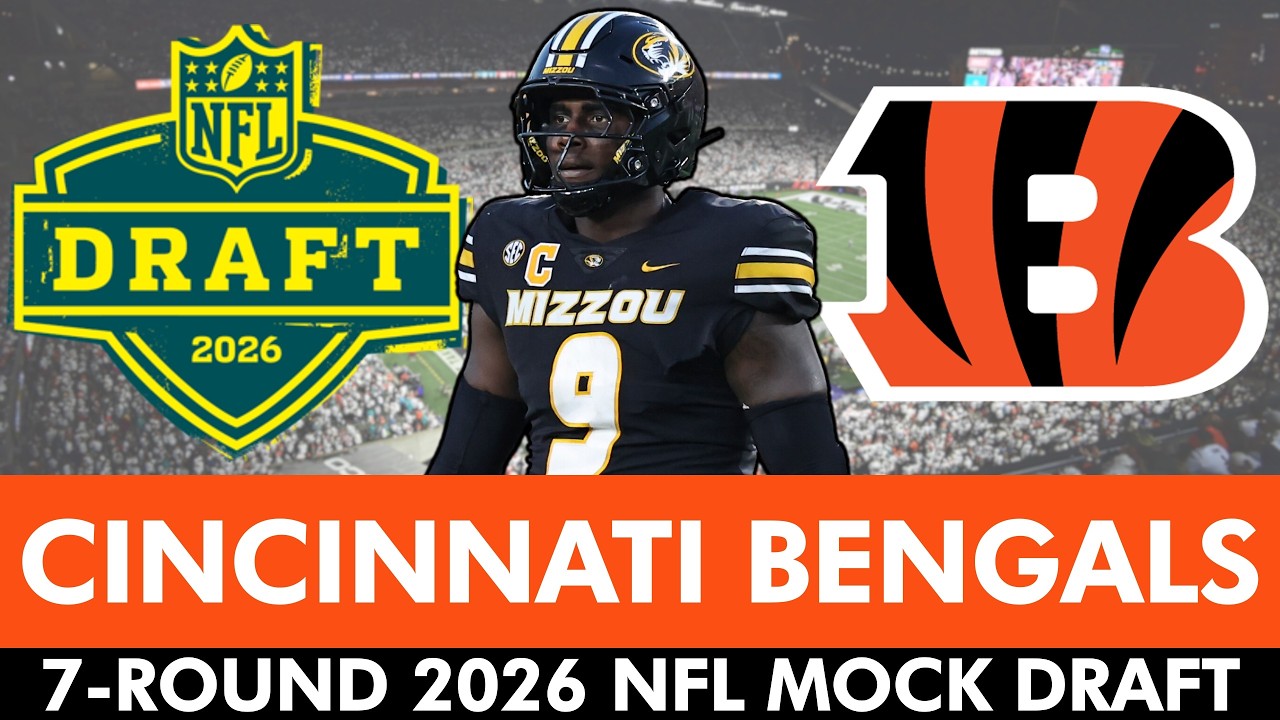Bengals NFL Mock Draft: Projections For All 7 Rounds Of The 2026 NFL Draft
