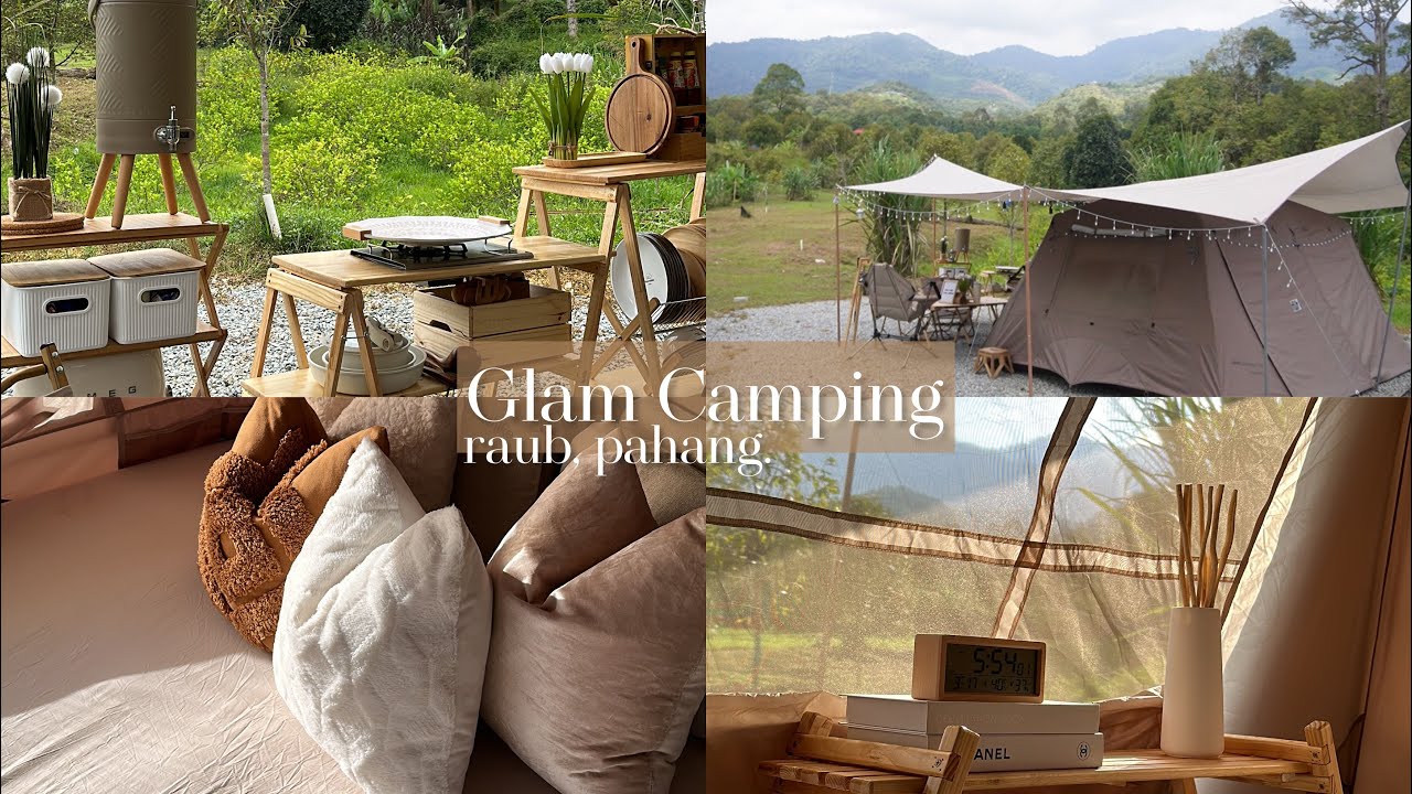 Glam camping (ASMR) setup | Activities during camping | Raub Bentong, Pahang campsite