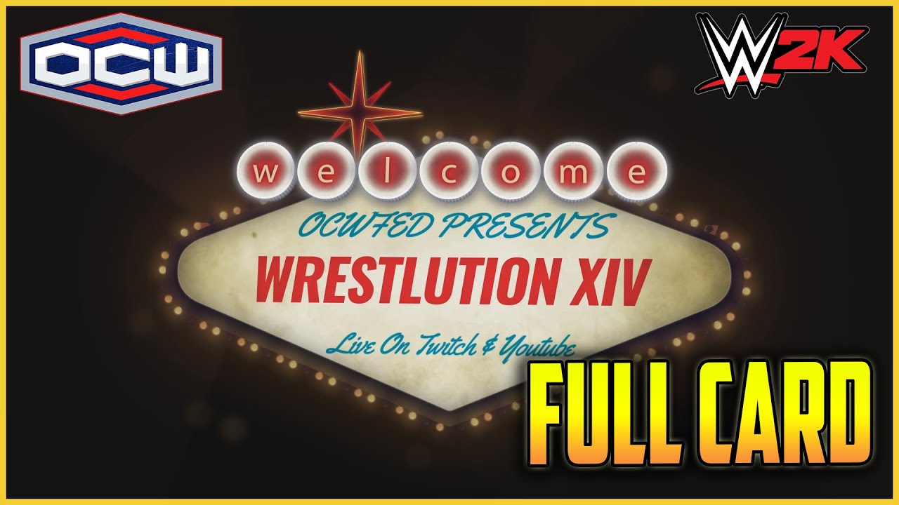 OCWFED Wrestlution 14 PPV [Full Card]