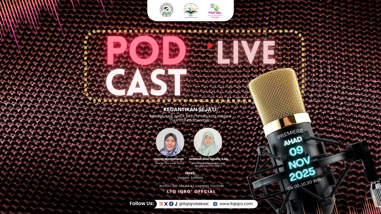 PODCAST | Kecantikan Sejati : Menemukan Inner Beauty Melalui Ibadah dan Perawatan Diri