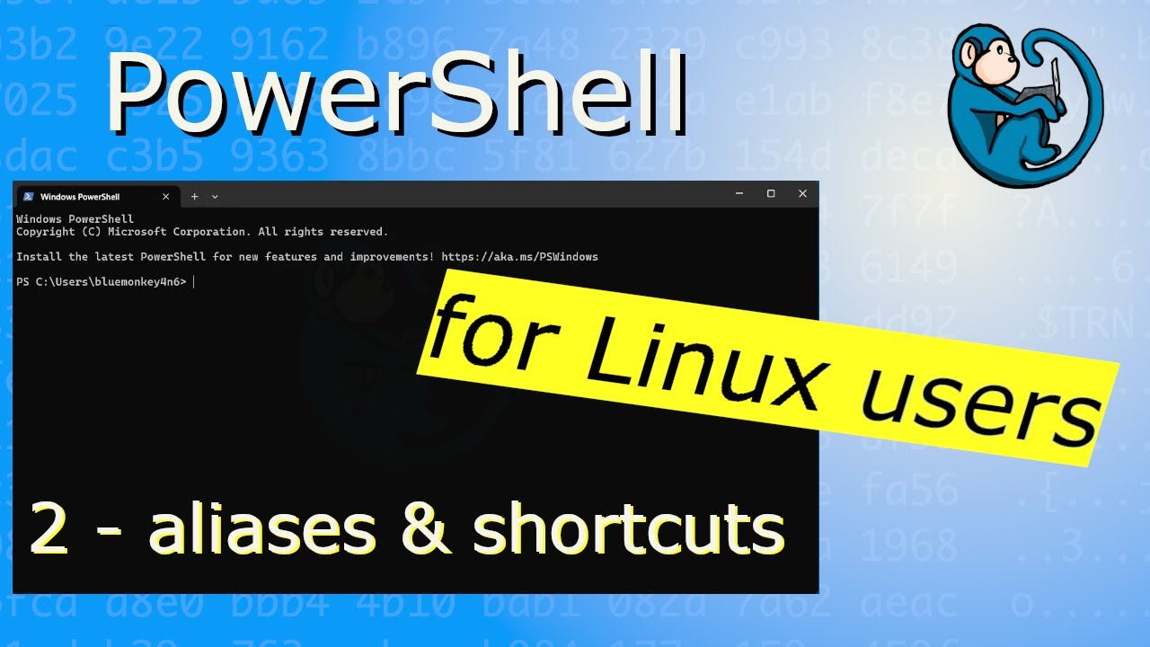 Учебное пособие по PowerShell для пользователей Linux (2) - Псевдонимы и сочетания клавиш