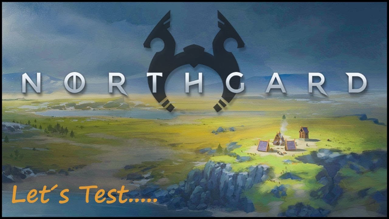 Let&acute;s Test: Northgard | [#01] 