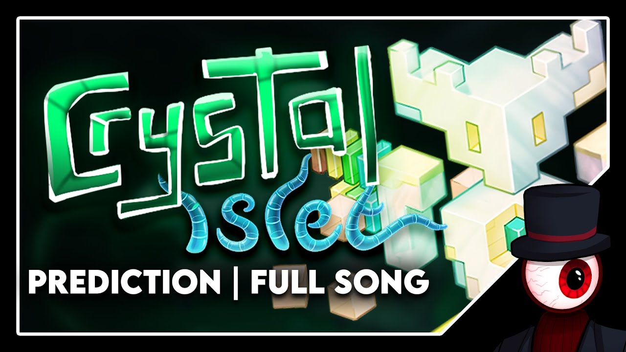 Crystal Islet (Full Song) | Prediction