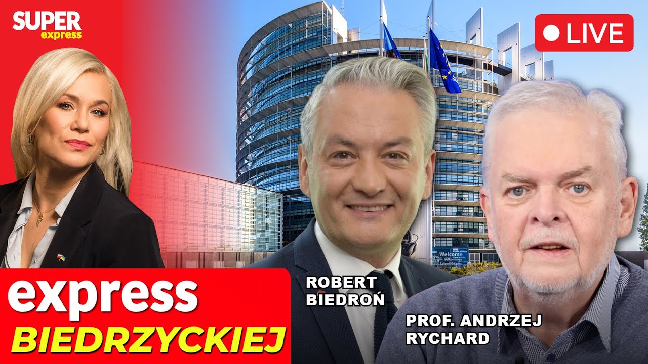 🔴EXPRESS BIEDRZYCKIEJ | ROBERT BIEDROŃ, PROF. ANDRZEJ RYCHARD, ANNA BORKOWSKA [NA ŻYWO]