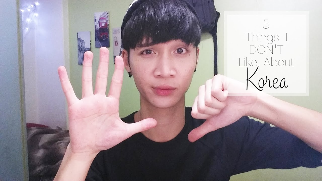 5 Things I DON'T Like About Korea :( -Edward Avila