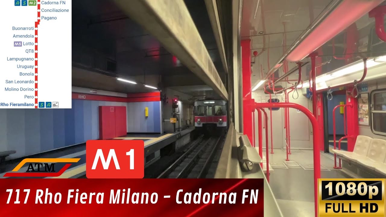 🚇 REVAMPING 713 sulla linea 🔴 M1 da RHO FIERA MILANO a CADORNA FN Triennale
