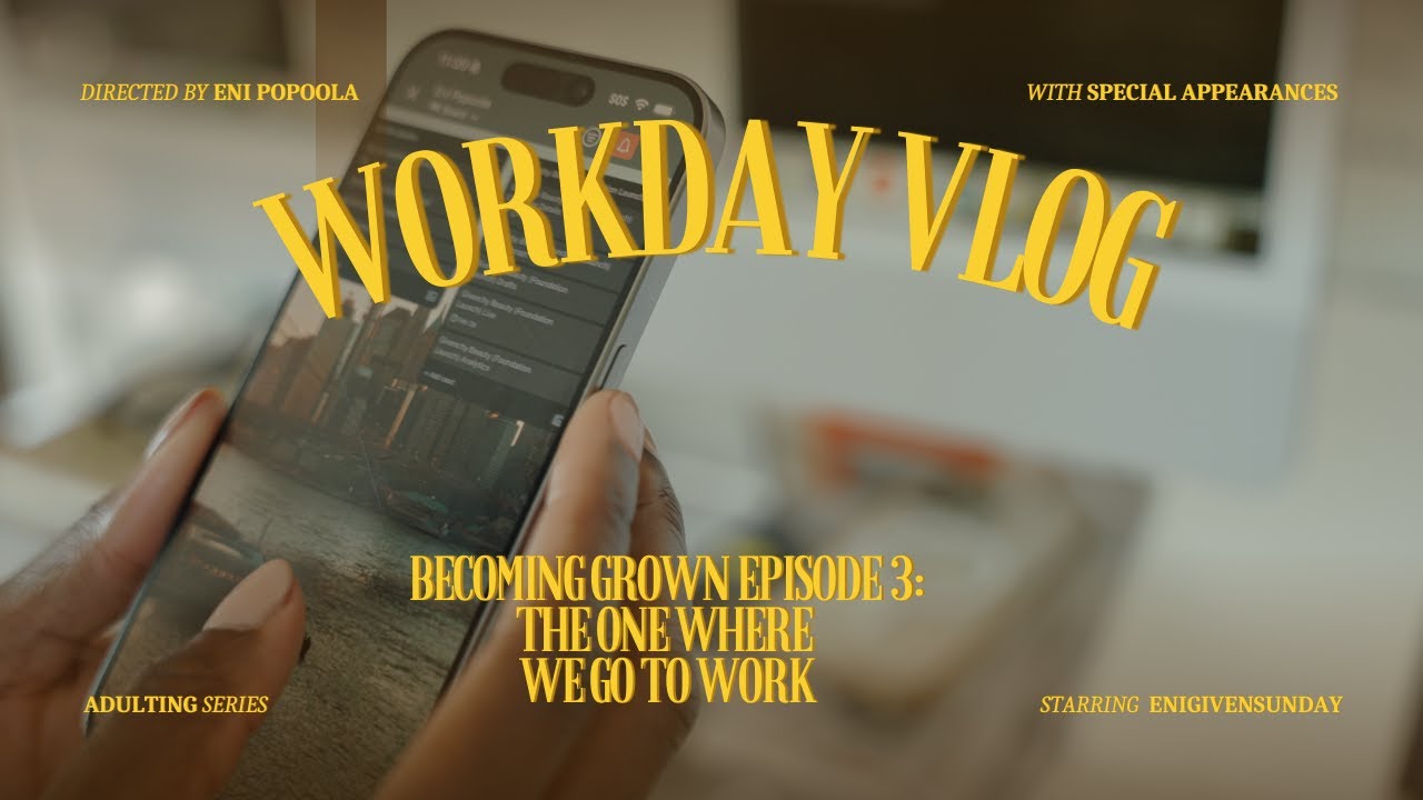 EPISODE 3: the one where we go to work
